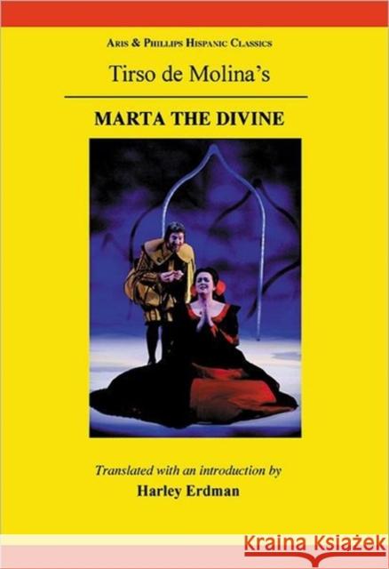 Marta the Divine Erdman, Harley 9781908343017 Aris & Phillips