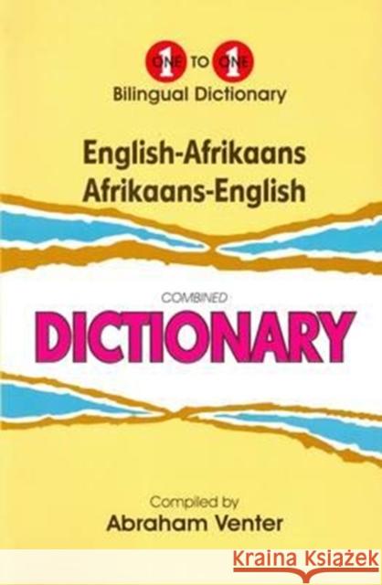 English-Afrikaans & Afrikaans-English One-to-One Dictionary A Venter 9781908357229