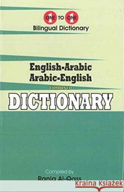 English-Arabic & Arabic-English One-to-One Dictionary. Script & Roman (Exam-Suitable) R. Al-Qass 9781908357724 IBS Books