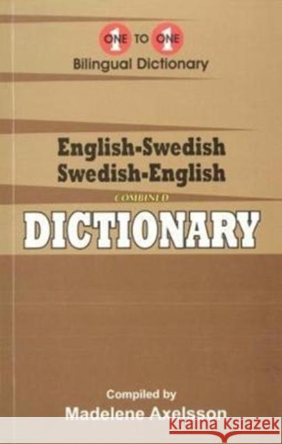 English-Swedish & Swedish-English One-to-One Dictionary (exam-suitable) M Axelsson 9781908357960