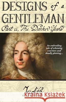 Designs of a Gentleman Judith Thomson (Massachusetts Institute    9781908381880
