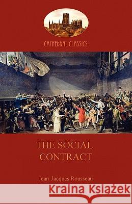 The Social Contract Jean-Jacques Rousseau 9781908388063 Aziloth Books