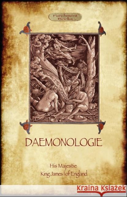 Daemonologie - with Original Illustrations King James I of England 9781908388810 Aziloth Books