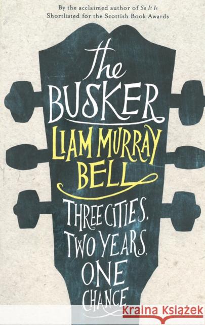 The Busker Murray Bell, Liam 9781908434371