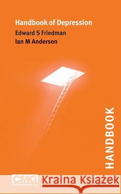 Handbook of Depression Edward Friedman Ian Anderson 9781908517241 Springer Healthcare