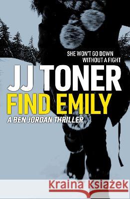 Find Emily Jj Toner 9781908519436
