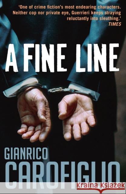 A Fine Line Gianrico Carofiglio Howard Curtis 9781908524614 Bitter Lemon Press