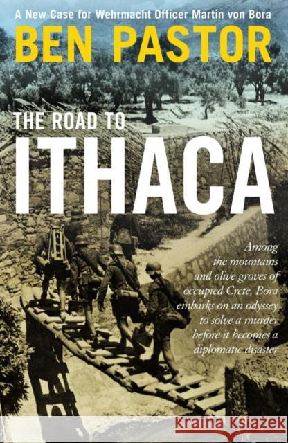 The Road to Ithaca Ben Pastor 9781908524805