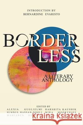 Borderless: A Literary Anthology Bla Brune 9781908549655 Bla