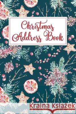 Christmas Address Book: Holiday Card List Book & Organizer Briar Holiday Books 9781908567987 Briar Audiobooks Ltd