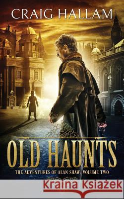 Old Haunts Craig Hallam 9781908600714