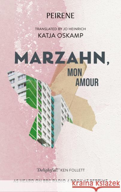 Marzahn, Mon Amour Katja Oskamp 9781908670694 Peirene Press Ltd