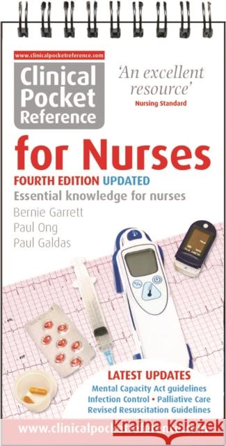 Clinical Pocket Reference for Nurses Bernie Garrett Paul Ong Paul Galdas 9781908725110 Clinical Pocket Reference
