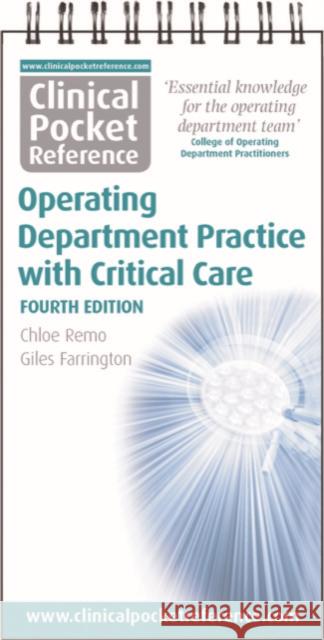 Clinical Pocket Reference Operating Department Practice: with Critical Care Chloe Remo 9781908725172 Clinical Pocket Reference