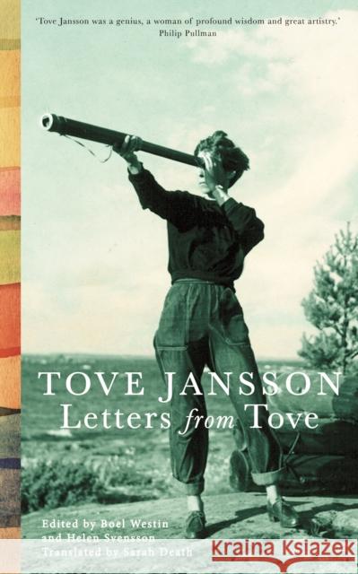 Letters from Tove Tove Jansson Boel Westin Helen Svensson 9781908745729 Sort of Books