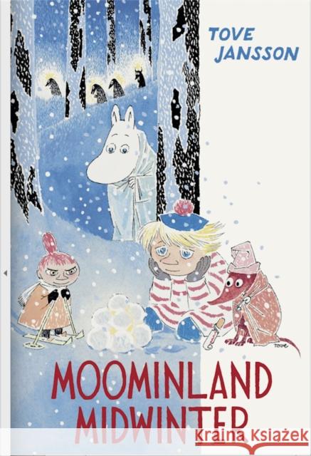 Moominland Midwinter: Colour Edition Tove Jansson 9781908745996 Sort of Books