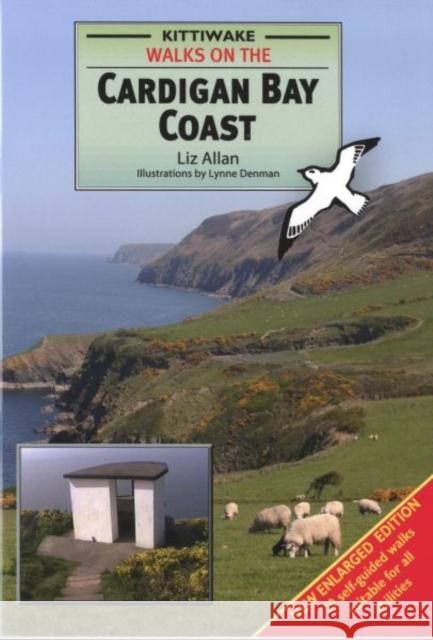 Walks on the Cardigan Bay Coast  9781908748003 Kittiwake Press