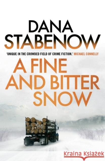 A Fine and Bitter Snow Dana Stabenow 9781908800732