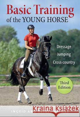 Basic Training of the Young Horse Ingrid Klimke 9781908809254