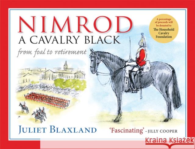 Nimrod: A Cavalry Black Juliet Blaxland 9781908809377