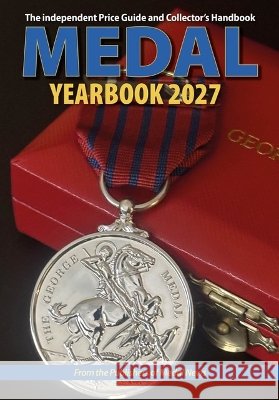 Medal Yearbook 2027 Philip Mussell 9781908828781 Token Publishing Ltd