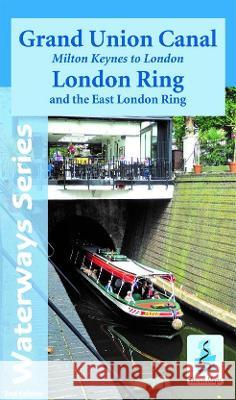 Grand Union Canal: Milton Keynes to London and the London Ring Heron Maps 9781908851307