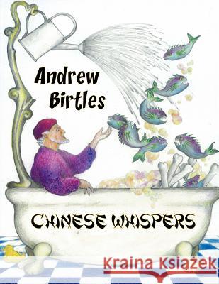 Chinese Whispers Andrew Birtles 9781908878090 Cornovia Press the