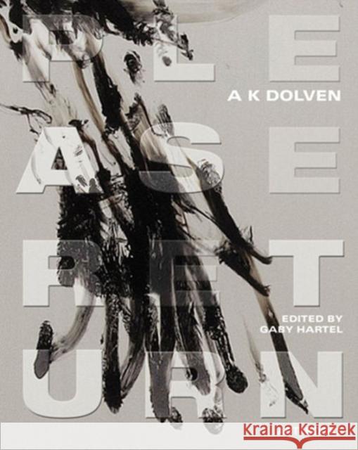 AK Dolven: Please Return Dolven, A. K. 9781908970190 Art / Books