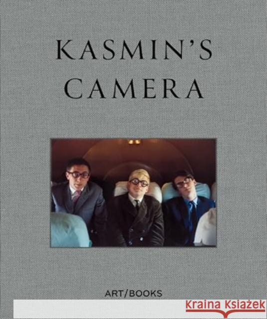 Kasmin's Camera  9781908970626 Art / Books