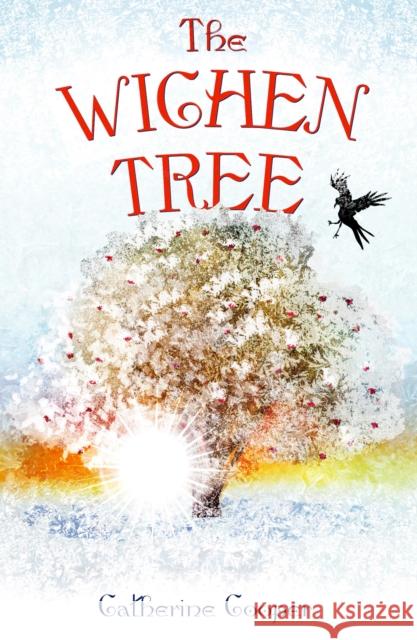 The Wichen Tree Catherine Cooper 9781908984289