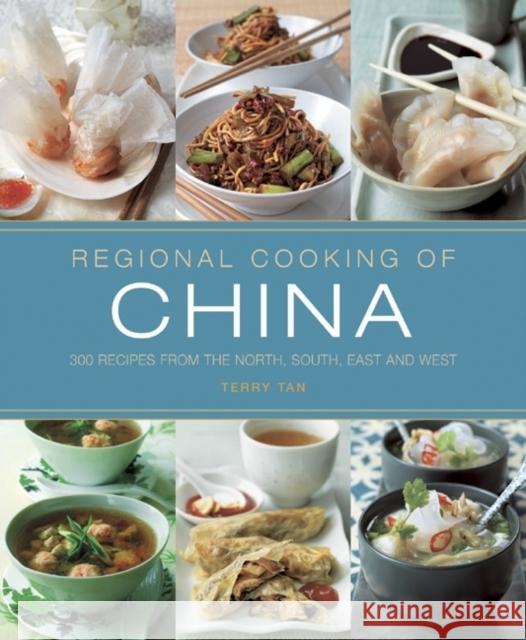 Regional Cooking of China Tan Terry 9781908991287