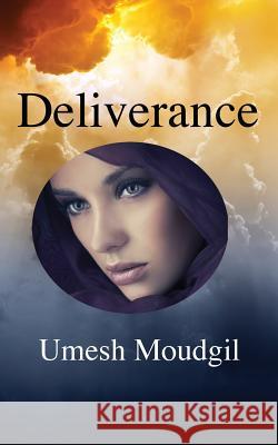 Deliverance Umesh Moudgil 9781909039445