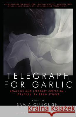 Telegraph for Garlic Samia Ounoughi 9781909086081 Red Rattle Books