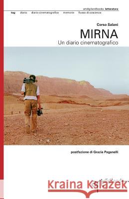 Mirna: Un diario cinematografico Salani, Corso 9781909088245