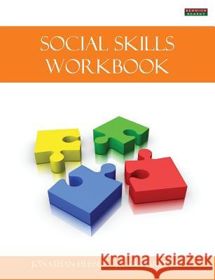 Social Skills Workbook [Probation Series] Jonathan Hussey Jo Richardson 9781909125681 Bennion Kearny Limited