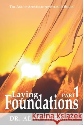 Laying Foundations Alan Pateman 9781909132566