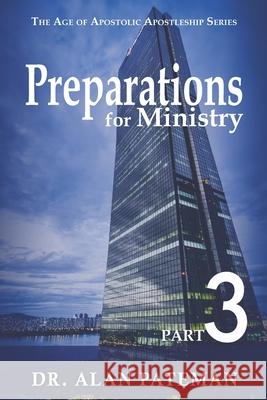 Preparations for Ministry Alan Pateman 9781909132603