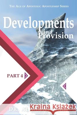 Developments and Provision Alan Pateman 9781909132627 Apmi Publications