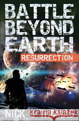 Battle Beyond Earth: Resurrection Eric Meyer 9781909149670 Swordworks