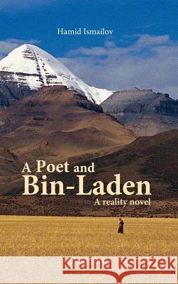 A Poet and Bin-Laden Hamid Ismailov 9781909156302