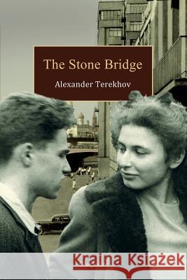 The Stone Bridge Alexander Terekhov   9781909156647 Glagoslav Publications Ltd.