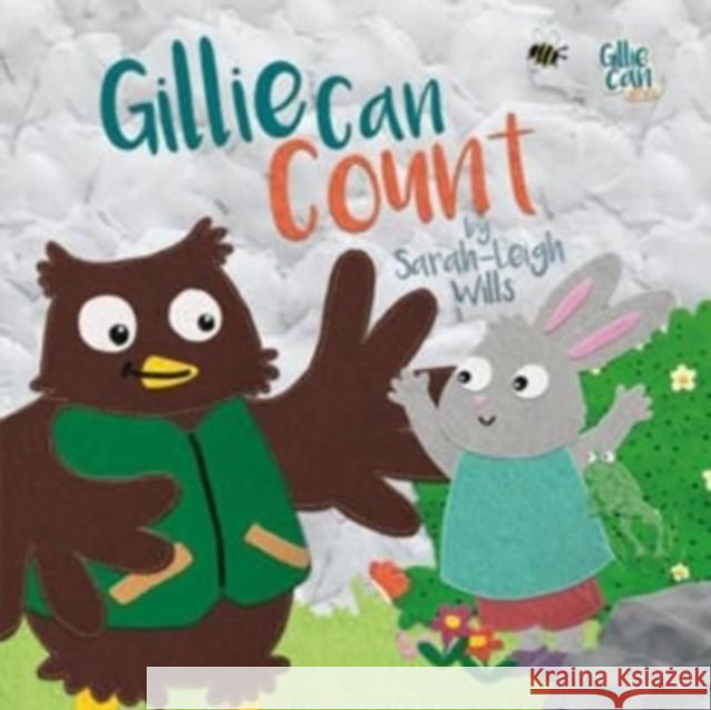 Gillie Can Count Sarah-Leigh Wills 9781909191631