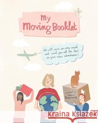 My Moving Booklet Valerie Besanceney 9781909193765 Summertime Publishing