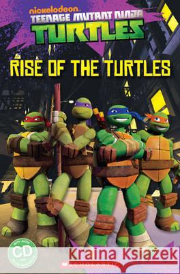 Teenage Mutant Ninja Turtles: Rise of the Turtles  Davis, Fiona 9781909221659 