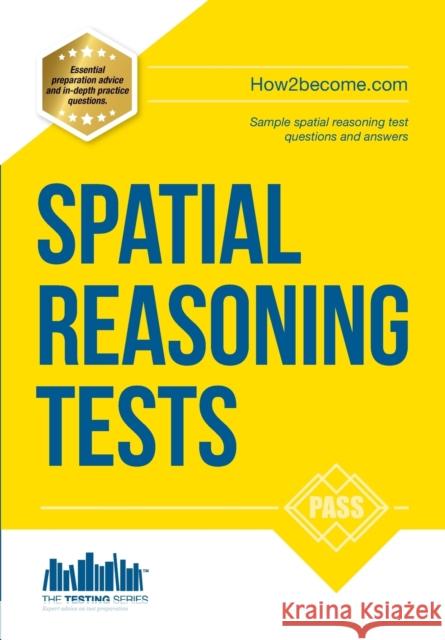 Spatial Reasoning Tests - The Ultimate Guide to Passing Spatial Reasoning Tests Richard McMunn 9781909229723 How2become Ltd