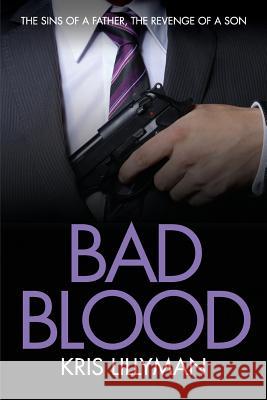 Bad Blood Kris Lillyman 9781909250116 Boom Boom Books Limited