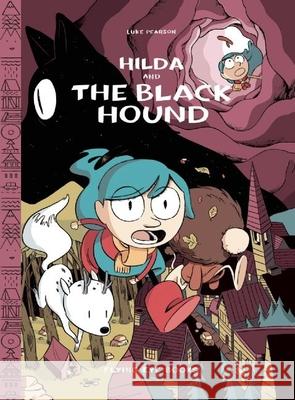 Hilda and the Black Hound Library Edition Luke Pearson 9781909263185 