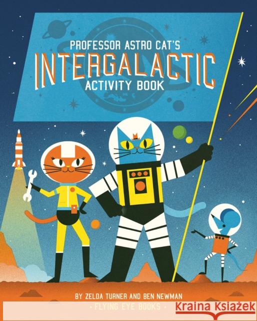 Professor Astro Cat’s Intergalactic Activity Book Zelda Turner 9781909263468