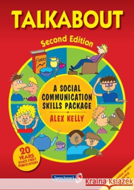 Talkabout: A Social Communication Skills Package Alex Kelly 9781909301542