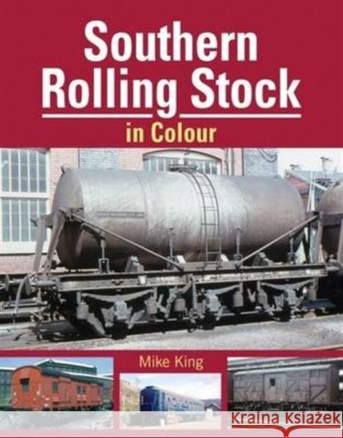 Southern Rolling Stock Mike King   9781909328419